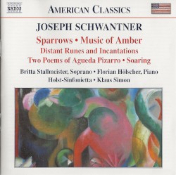 Sparrows / Music of Amber by Joseph Schwantner ;   Holst-Sinfonietta ,   Klaus Simon ,   Britta Stallmeister ,   Florian Hölscher