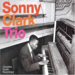 Complete Studio Recordings by Sonny Clark Trio