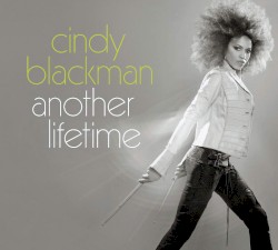 Another Lifetime by Cindy Blackman