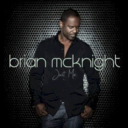 Just Me by Brian McKnight