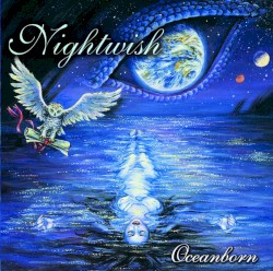 Oceanborn by Nightwish
