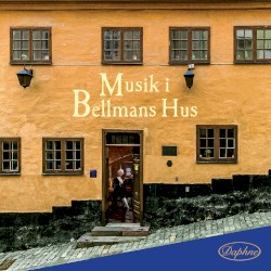 Musik i Bellmans hus by Bellman