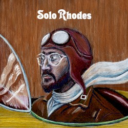 Solo Rhodes by Woody Goss