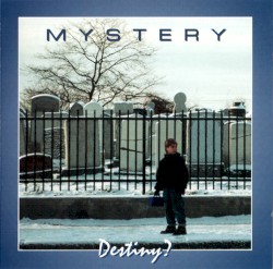 Destiny? by Mystery