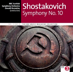 BBC Music, Volume 23, Number 8: Shostakovich: Symphony No. 10 by Shostakovich ;   BBC Scottish Symphony Orchestra ,   Donald Runnicles