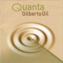 Quanta by Gilberto Gil