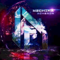 Acheron [Instrumental] by Mechina