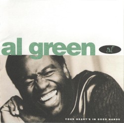Your Heart’s in Good Hands by Al Green