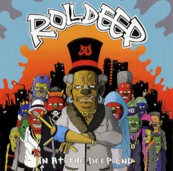 In at the Deep End by Roll Deep