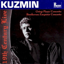 Grieg: Piano Concerto / Beethoven: Emperor Concerto by Edvard Grieg ,   Ludwig van Beethoven ;   Leonid Kuzmin ,   Alexander Vedernikov