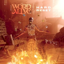 Hard Reset by The Word Alive