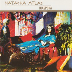 Diaspora by Natacha Atlas