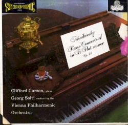 Piano Concerto #1 in B-flat minor, op. 23 by Tchaikovsky ;   Vienna Philharmonic Orchestra ,   Georg Solti ,   Clifford Curzon