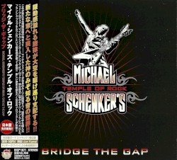 Bridge the Gap by Michael Schenker’s Temple of Rock