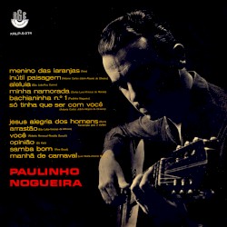 Paulinho Nogueira by Paulinho Nogueira