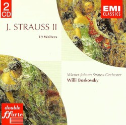 19 Waltzes by Johann Strauss II ;  Willi Boskovsky