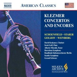 Klezmer Concertos and Encores by Schoenfield ,   Starer ,   Golijov ,   Weinberg