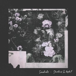 Shadows & Light by Saudade  feat.   Chelsea Wolfe  &   Chino Moreno