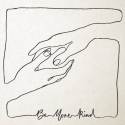 Be More Kind by Frank Turner
