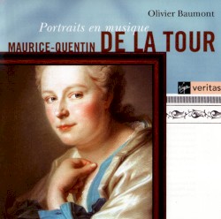Maurice-Quentin de La Tour – Portraits en musique by Olivier Baumont