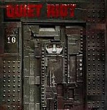 Quiet Riot 10 by Quiet Riot