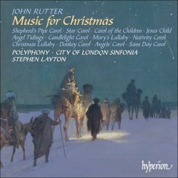 Music for Christmas by John Rutter ;   Polyphony ,   City of London Sinfonia ,   Stephen Layton