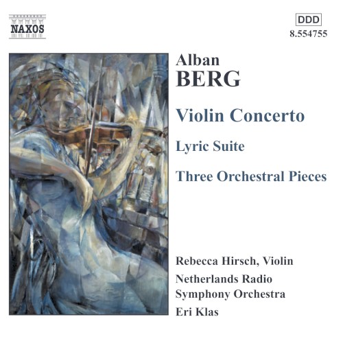 Violin Concerto / Lyric Suite / Three Orchestral Pieces