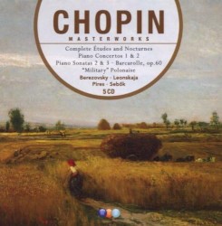 Chopin Masterworks by Boris Berezovsky ,   György Sebök ,   Maria João Pires ,   Elisabeth Leonskaja  &   Armin Jordan
