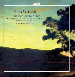 Chamber Works Vol. 5 by Niels W. Gade ;   Ensemble MidtVest