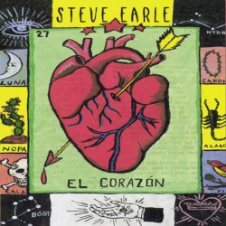 El corazón by Steve Earle