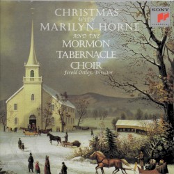Christmas with Marilyn Horne and the Mormon Tabernacle Choir by Marilyn Horne  and   The Mormon Tabernacle Choir