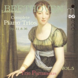 Piano Trios, op. 11 & 36 by Beethoven ;   Trio Parnassus
