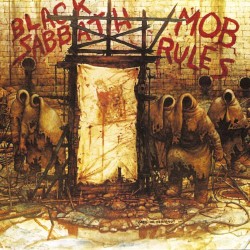 Mob Rules by Black Sabbath