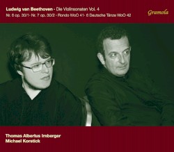 Die Violinsonaten, Vol. 4 by Ludwig van Beethoven ;   Thomas Albertus Irnberger ,   Michael Korstick