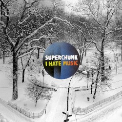 I Hate Music by Superchunk