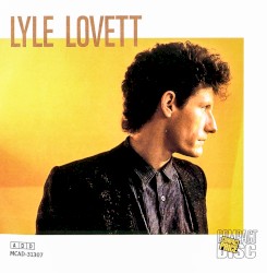 Lyle Lovett by Lyle Lovett