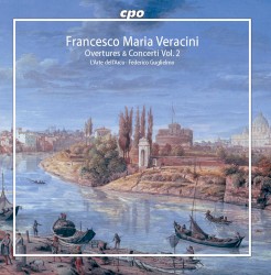 Overtures & Concerti, Vol. 2 by Francesco Maria Veracini ;   L'Arte dell'Arco ,   Federico Guglielmo