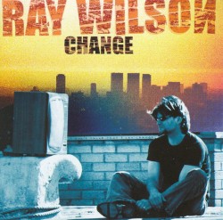 Change by Ray Wilson