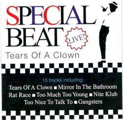 Tears of a Clown by Special Beat