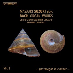 Masaaki Suzuki Plays Bach Organ Works, Vol. 3 by Bach ;   Masaaki Suzuki
