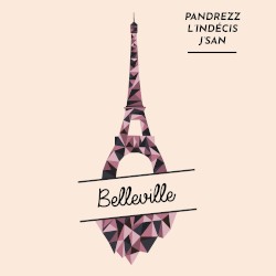Belleville by Pandrezz ,   j’san  &   L'indécis