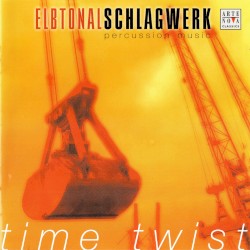 Time Twist by Elbtonalschlagwerk