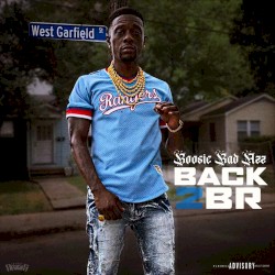 Back 2 BR by Boosie Badazz