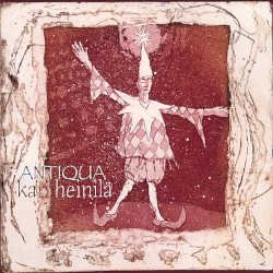 Antiqua by Kari Heinilä