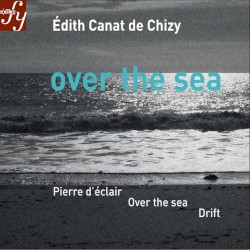Over the Sea by Édith Canat de Chizy