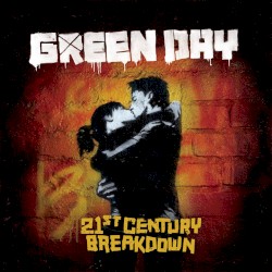 21st Century Breakdown by Green Day
