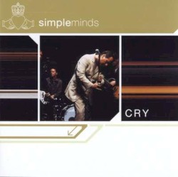 Cry by Simple Minds