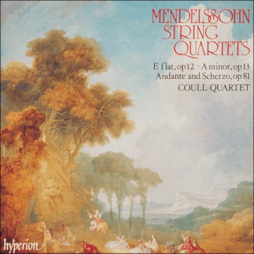 String Quartets E-flat, op. 12 • A minor, op. 13 • Andante and Scherzo, op. 81