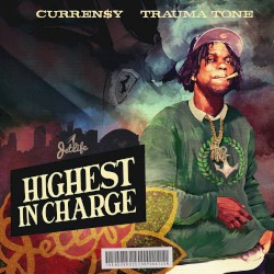 Highest In Charge by Curren$y