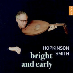 Bright and Early by Hopkinson Smith
